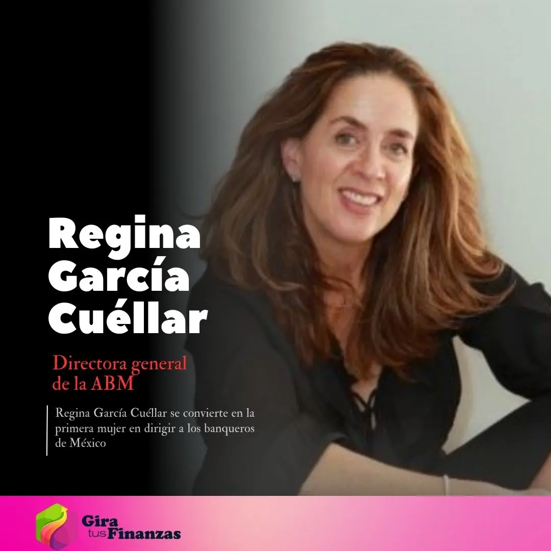 Regina García Cuéllar es la nueva directora general de la ABM