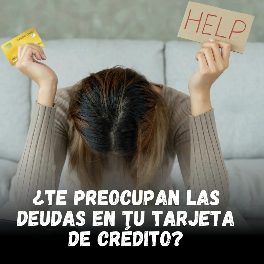 ¿Deudas en tu tarjeta de crédito? Que no te estresen.
