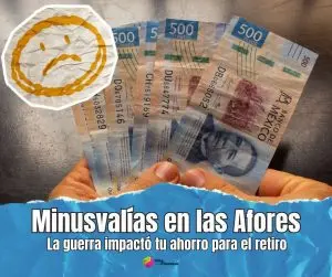 Minusvalías en Afores