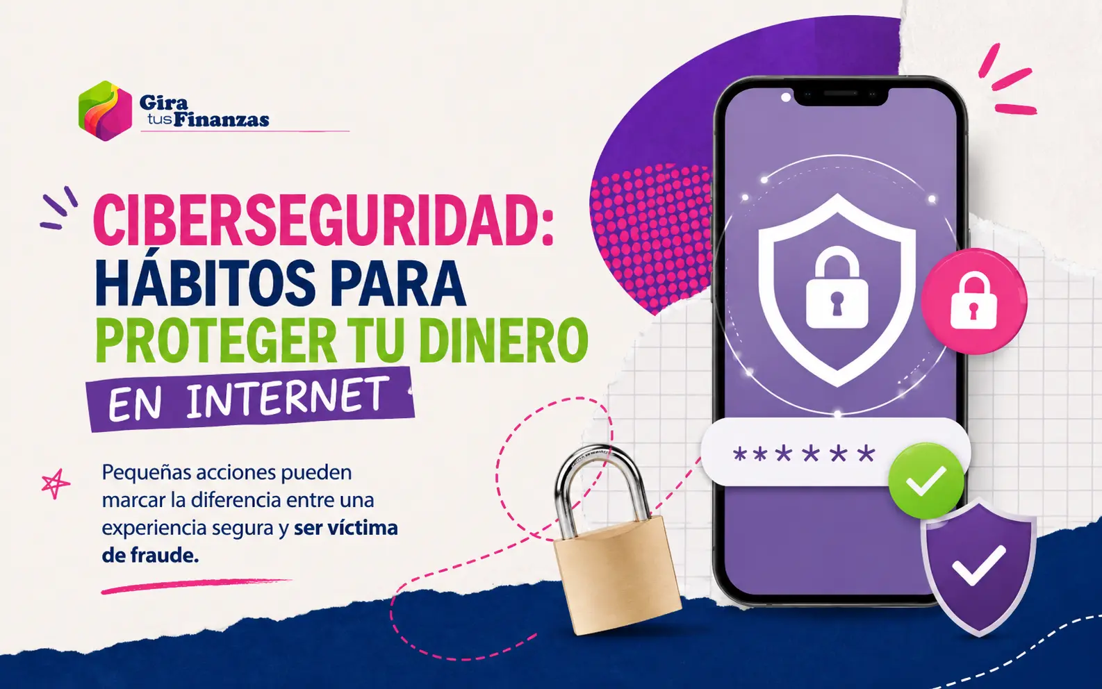 ciberseguridad para proteger tu dinero