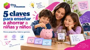 enseñar a ahorrar a niñas y niños