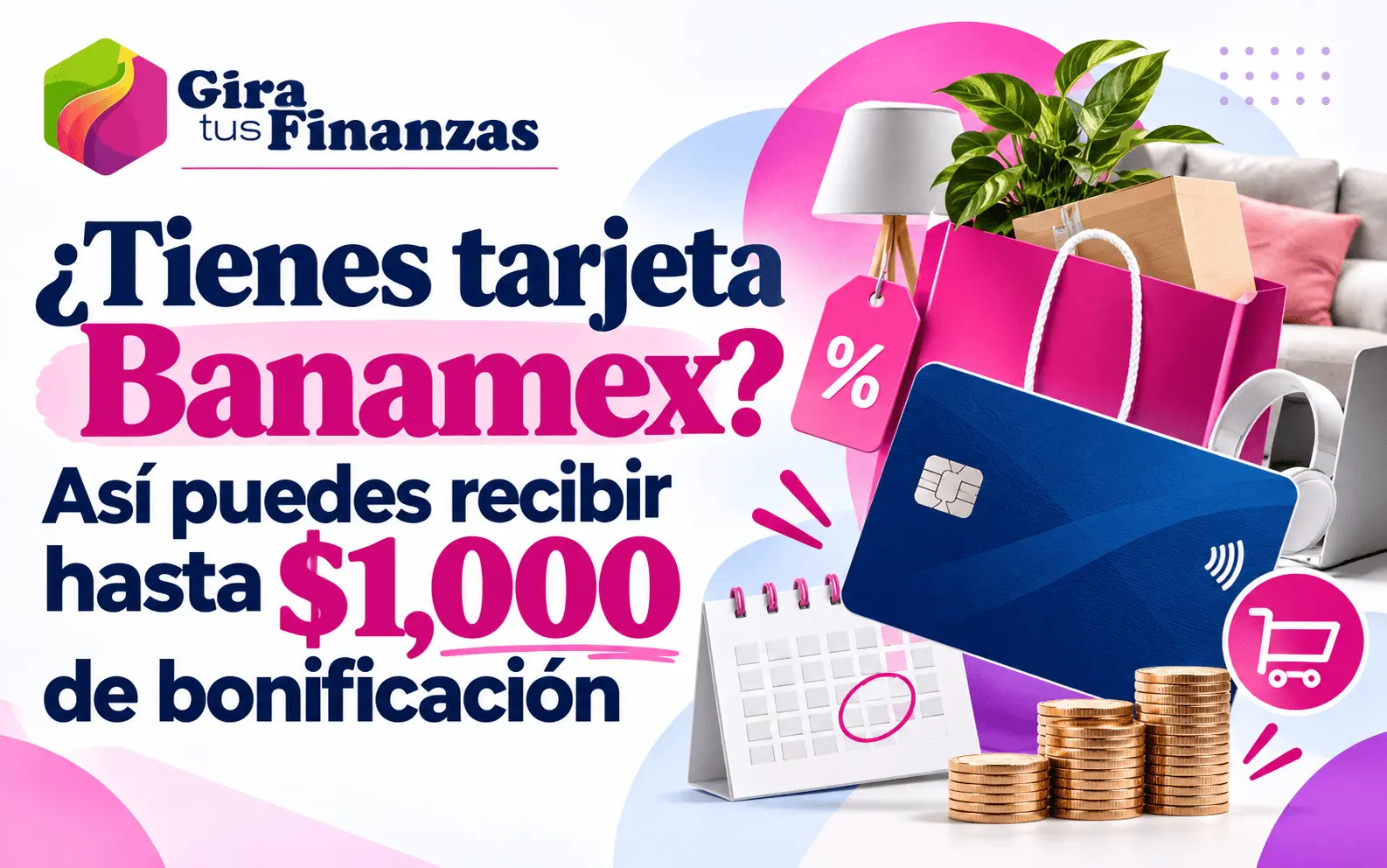 Bonificación Banamex 120 Horas 2026