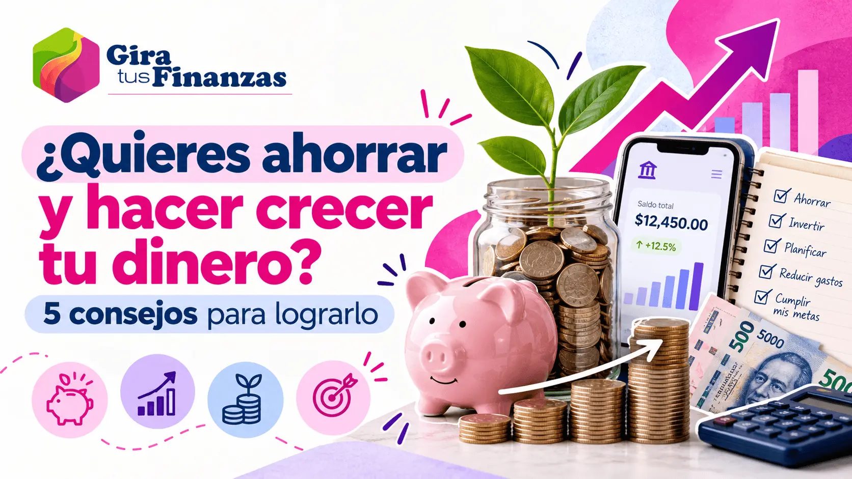 ahorrar y hacer crecer tu dinero