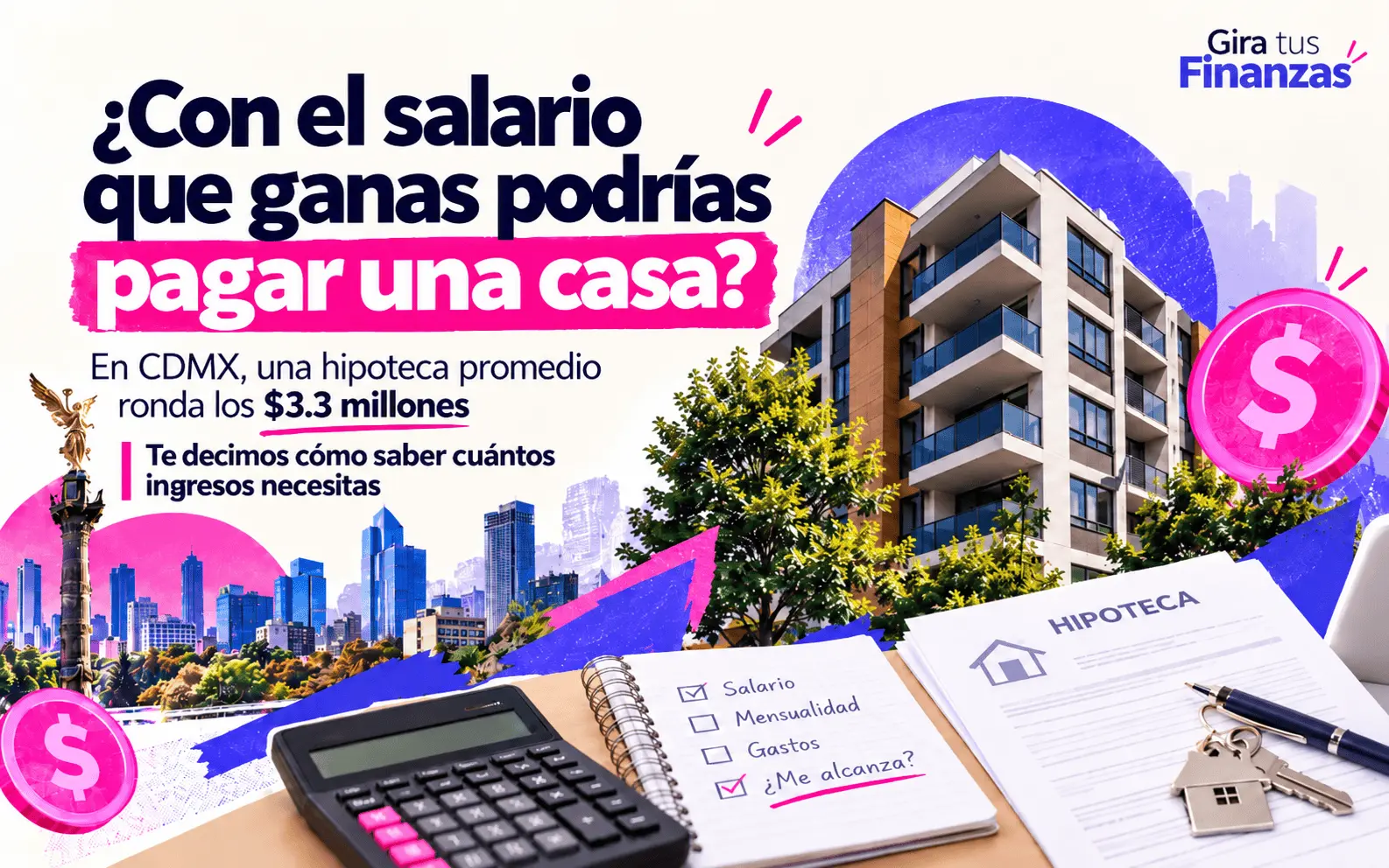 ¿Podrías pagar una casa en CDMX?
