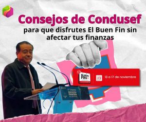 Imagen sobre Oscar Rosado, presidente de la Condusef hablando sobre Este Buen Fin