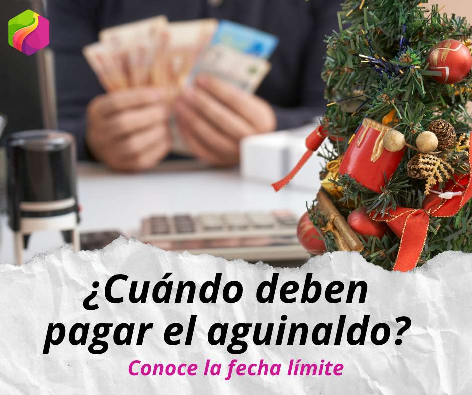 ¿Cuándo se debe pagar el aguinaldo?
