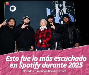 Corridos tumbados, bélicos y sad sierreños lo más escuchado en Spotify este 2025