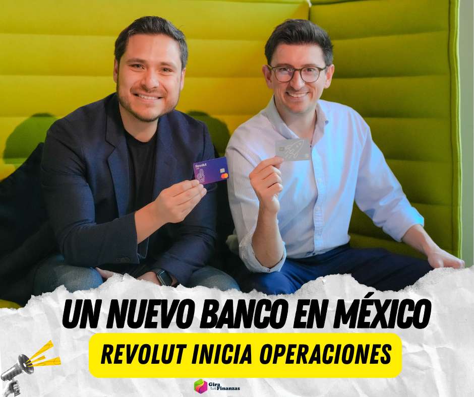 Revolut inicia operaciones en México